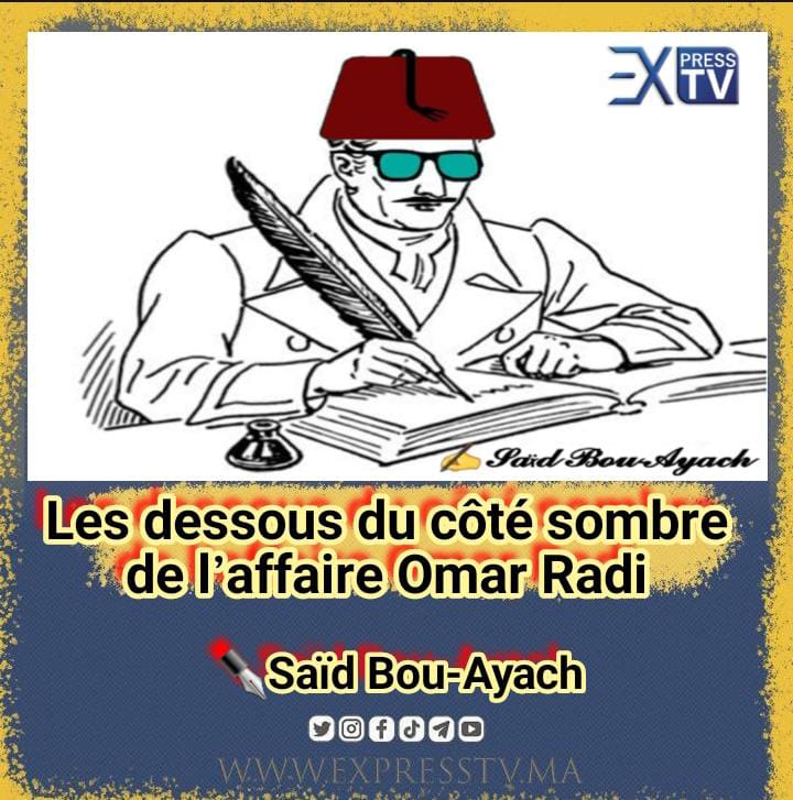 Les dessous du côté sombre de l’affaire Omar Radi