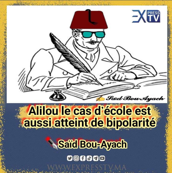 Alilou le cas d’école est aussi atteint de bipolarité