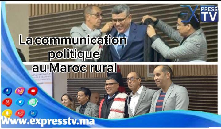 La communication politique au Maroc rural