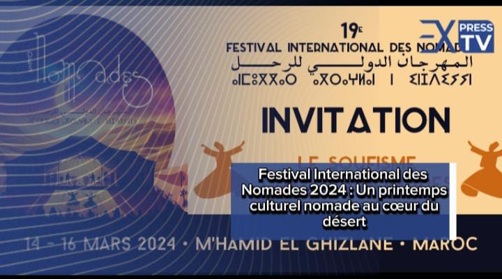 Festival International des Nomades 2024 : Un printemps culturel nomade au cœur du désert
