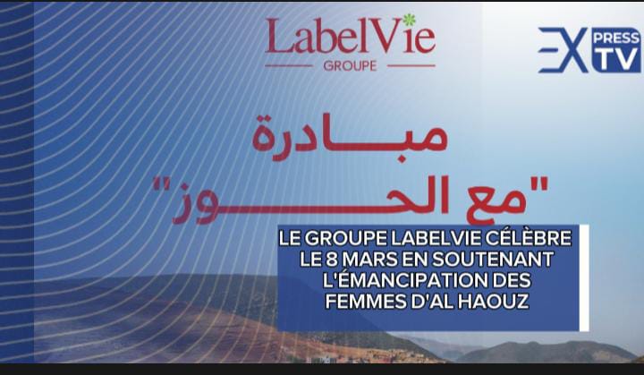 LE GROUPE LABELVIE CÉLÈBRE LE 8 MARS EN SOUTENANT L&rsquo;ÉMANCIPATION DES FEMMES D&rsquo;AL HAOUZ