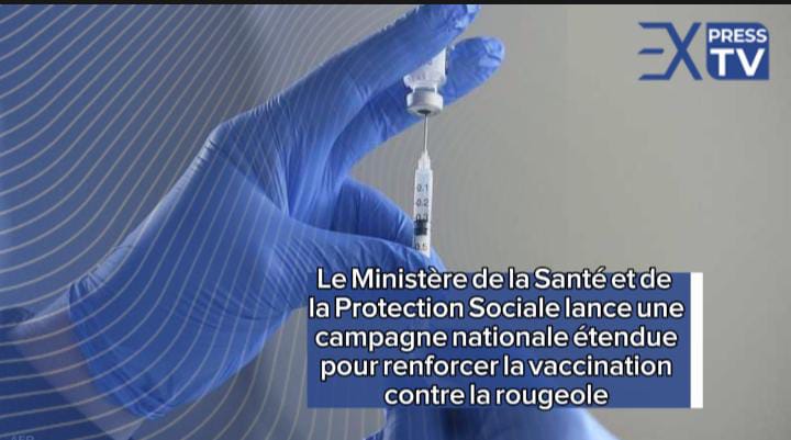 Le Ministère de la Santé et de la Protection Sociale lance une campagne nationale étendue pour renforcer la vaccination contre la rougeole