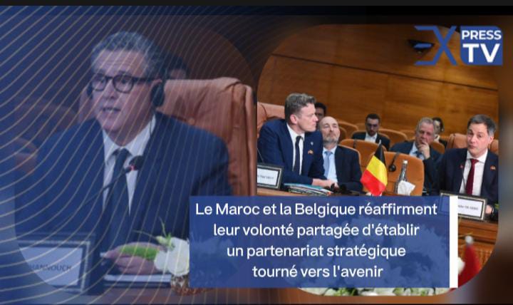 Le Maroc et la Belgique réaffirment leur volonté partagée d&rsquo;établir un partenariat stratégique tourné vers l&rsquo;avenir