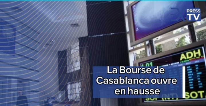 La Bourse de Casablanca ouvre en hausse
