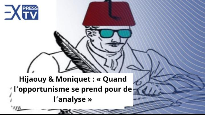 Hijaouy & Moniquet : « Quand l’opportunisme se prend pour de l’analyse »