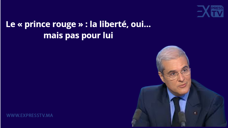 Le « prince rouge » : la liberté, oui… mais pas pour lui