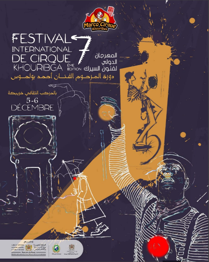 Khouribga accueille la septième édition du Festival International des Arts du Cirque, avec une participation mondiale et un rayonnement renouvelé.