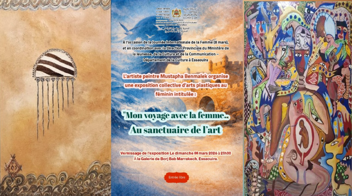 Essaouira : l’exposition « Mon voyage avec la femme… au sanctuaire de l’art » a célébré la créativité féminine   